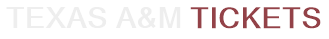 Texas A&M Tickets
